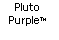 Text Box: Pluto PurpleTM