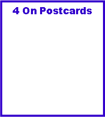 Text Box: 4 On Postcards