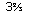 Text Box: 3⅔