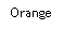Text Box: Orange