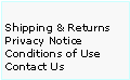 Text Box: Shipping & Returns
Privacy Notice
Conditions of Use
Contact Us